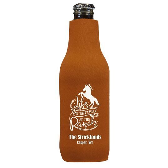 Life is Better At The Ranch Bottle Koozie